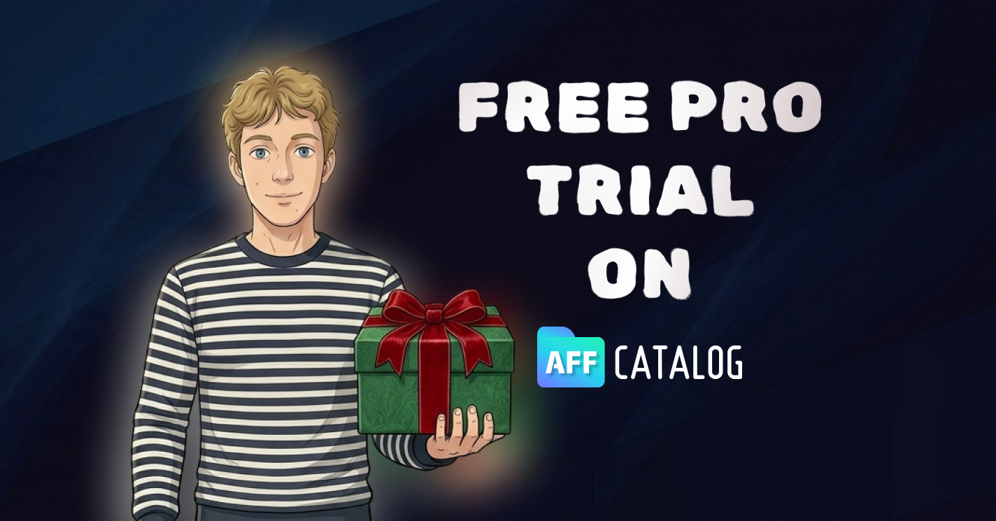 AFFCatalog offers Pro Trial until the end of 2026